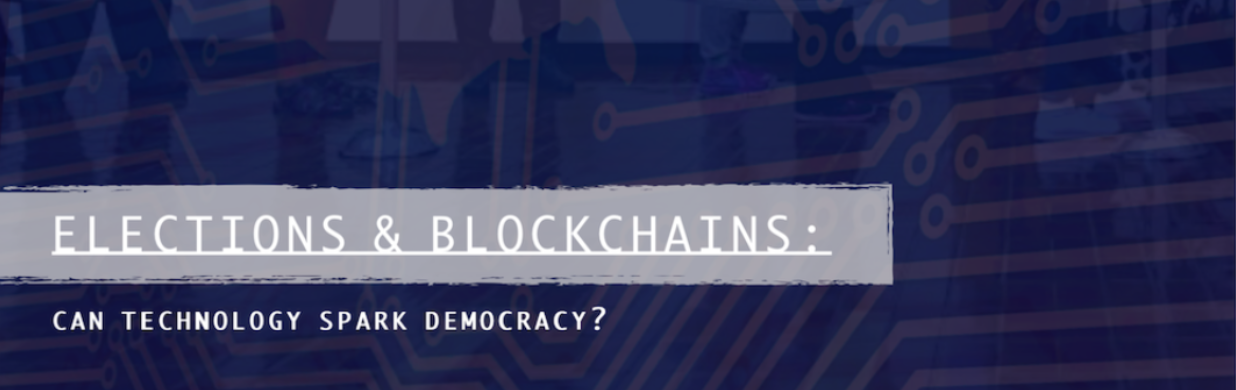 Elections Blockchains Can Technology Spark Democracy